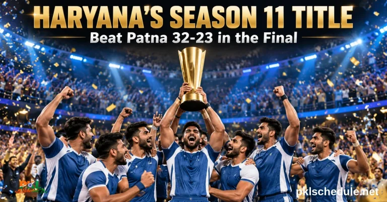 Haryana Steelers Season 11 title — beat Patna 32-23 in the final